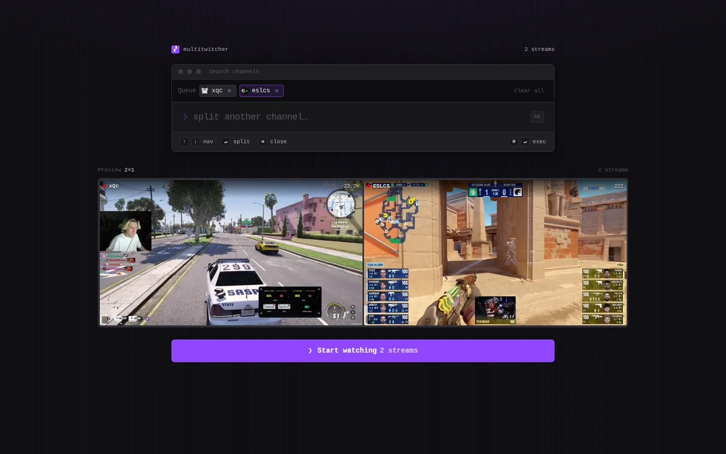 Multitwitcher keyboard-driven channel launcher with two live channels and side-by-side stream previews